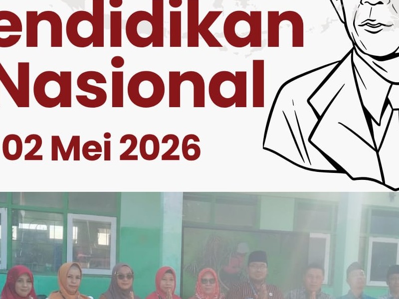 Peringatan Hari Pendidikan Nasional (Hardiknas) Tahun 2026 tanggal 2 Mei 2026